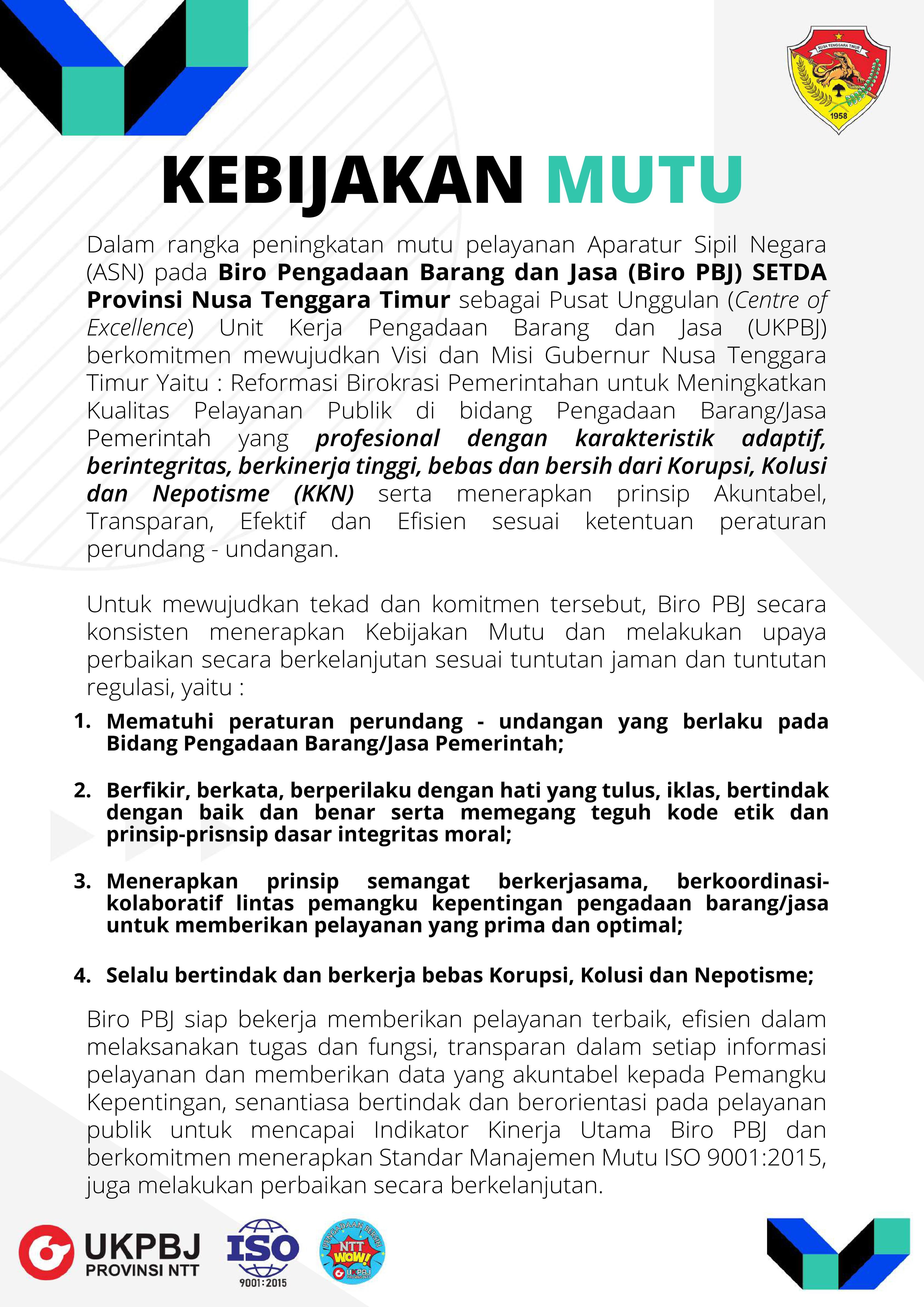 Kebijakan Mutu ISO 9001:2015 Biro PBJ NTT